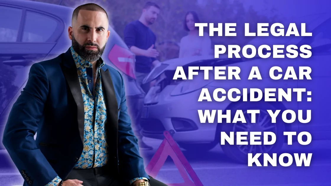 The legal process after a car accident: What you need to know