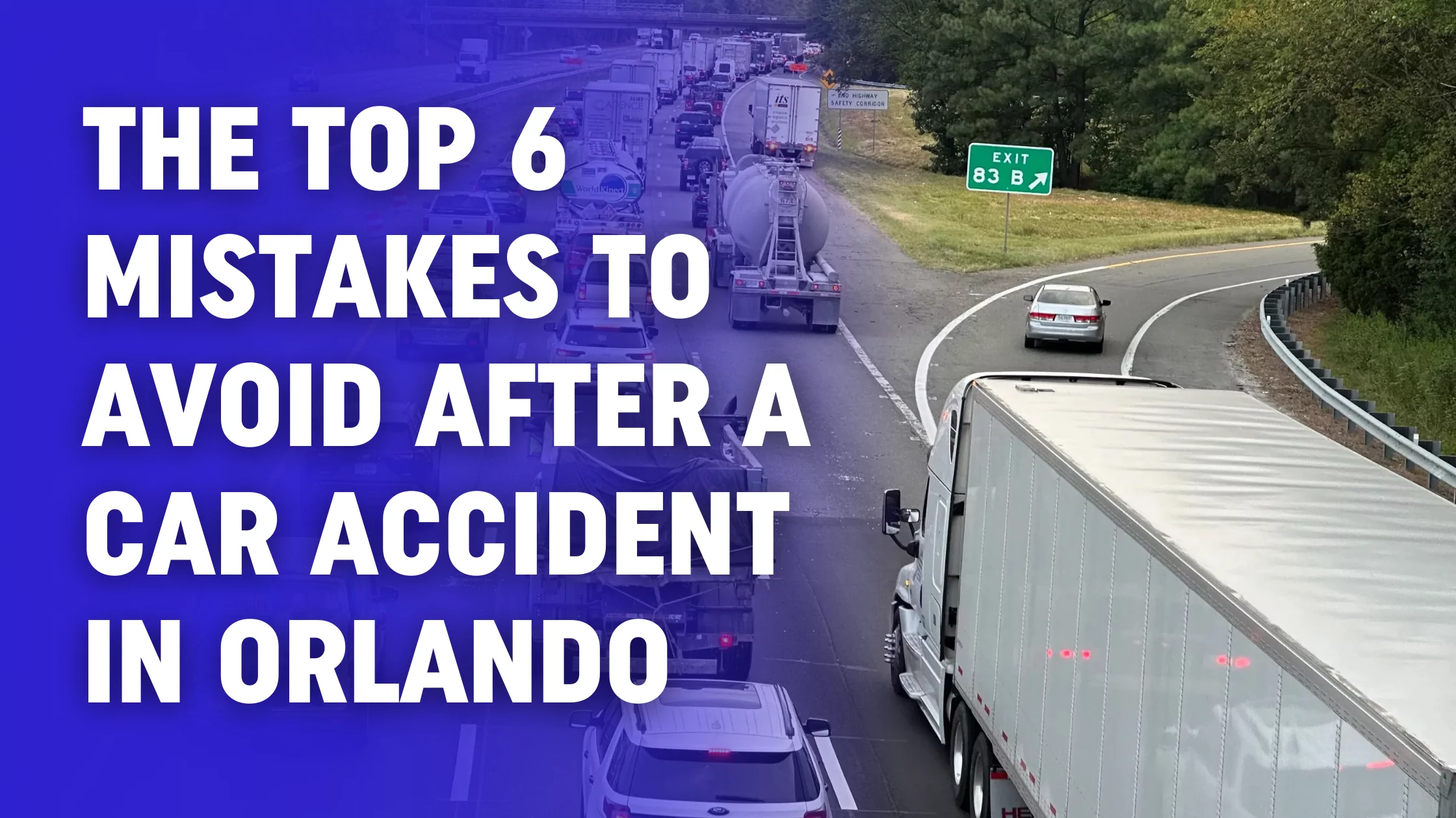 The Top 6 Mistakes to Avoid After a Car Accident in Orlando